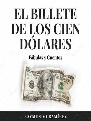 cover image of EL BILLETE DE LOS CIEN DÓLARES